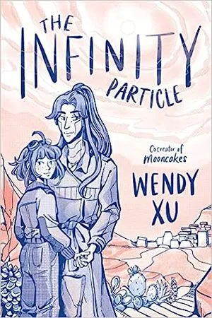 The Infinity Particle by Wendy Xu book cover