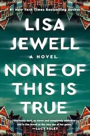 cover image for None of This is True