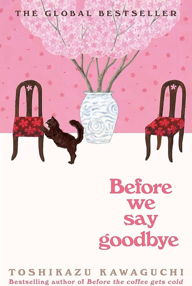 Before We Say Goodbye by Toshikazu Kawaguchi book cover