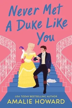 cover of never met a duke like you