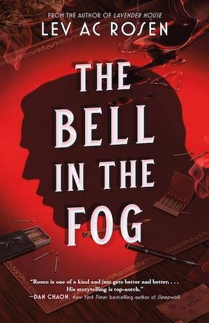 Book cover of The Bell In The Fog by Lev AC Rosen