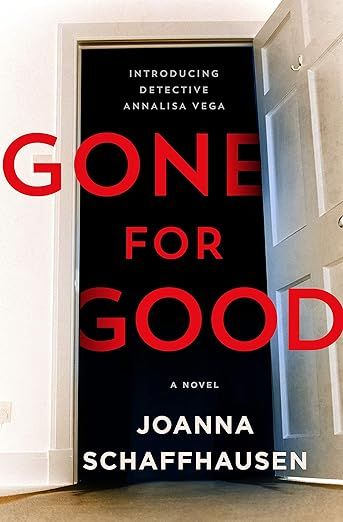 cover of Gone for Good by Joanna Schaffhausen; photo of an open door leading to a dark staircase