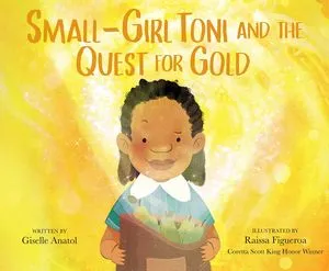 Cover of Small-Girl Toni and the Quest for Gold by Anatol