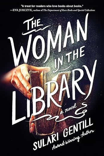 cover of The Woman in the Library by Sulari Gentill