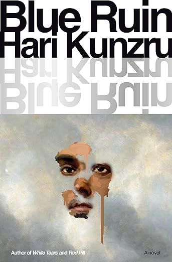 cover of Blue Ruin by Hari Kunzru; painting of a man's face peering out of the clouds