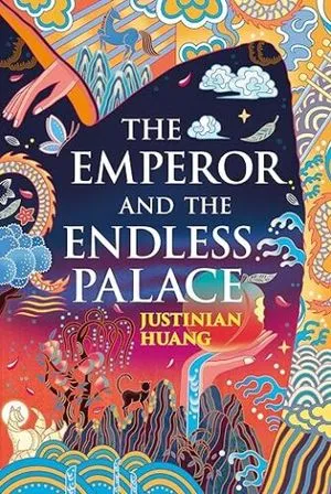 cover of The Emperor and the Endless Palace; wildly colorful illustration of mountains, oceans, clouds, trees, a dragon, and a large jungle cat