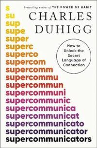 Cover of Supercommunicators