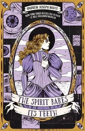 the cover of The Spirit Bares Its Teeth