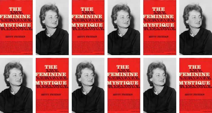 collage of repeating images of Betty Friedan and the cover of her book, The Feminine Mystique