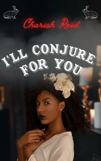 cover of I'll Conjure For You