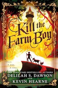 Kill the Farm Boy book cover