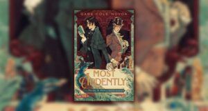 cover of Most Ardently by Gabe Cole Novoa