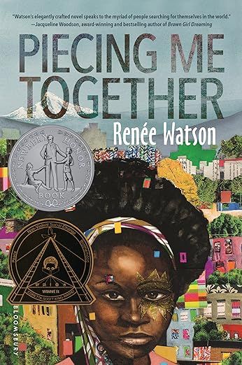 Book cover of Piecing Me Together by Renee Watson