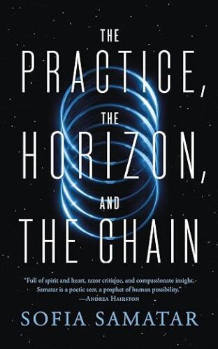 cover of The Practice, the Horizon, and the Chain