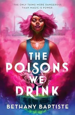 cover of The Poisons We Drink