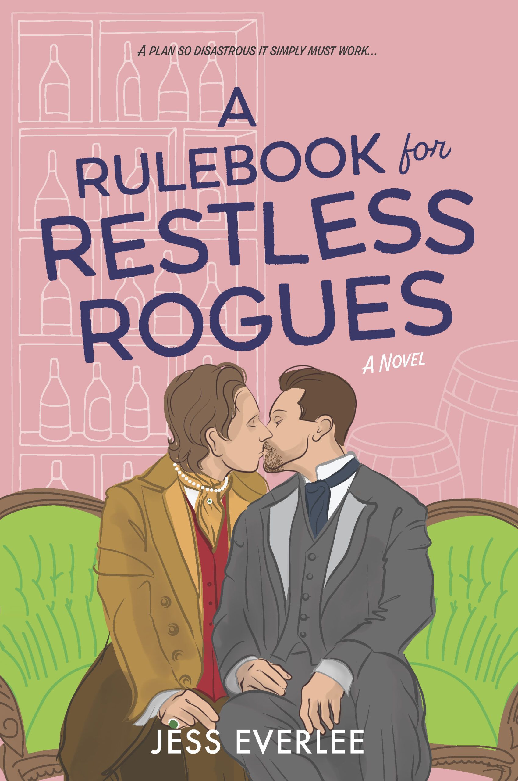 A Rulebook for Restless Rogues by Jess Everlee Book Cover