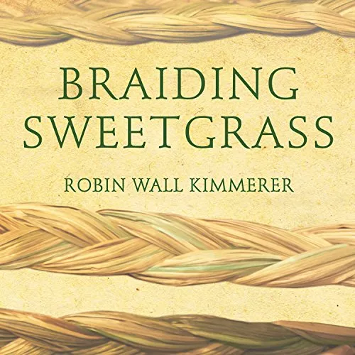 cover of Braiding Sweetgrass audiobook
