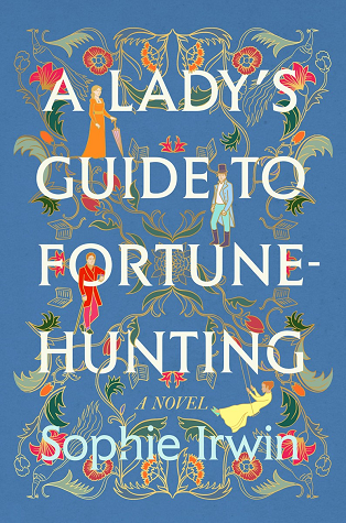 A Lady's Guide to Fortune-Hunting book cover