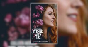 movie tie-in version of the cover for It Ends with Us by Colleen Hoover with actor Blake Lively on the cover