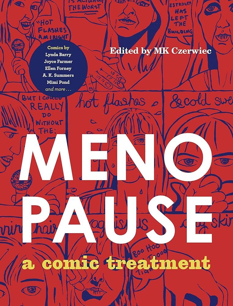 cover of Menopause: A Comic Treatment