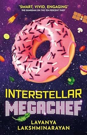 Book cover of Interstellar Megachef