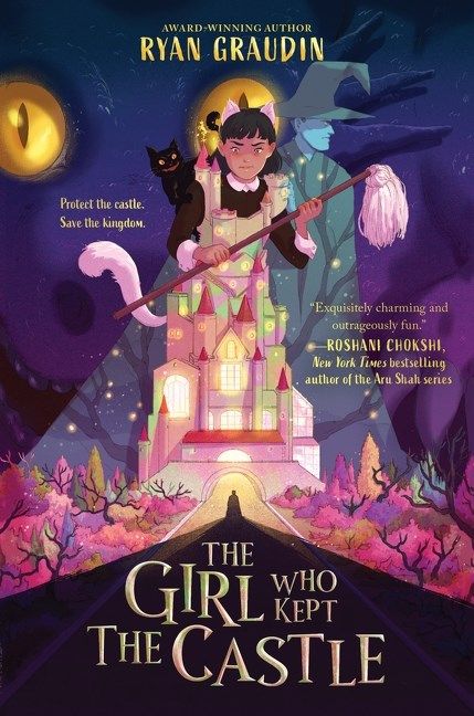 Cover of The Girl Who Kept the Castle by Ryan Graudin