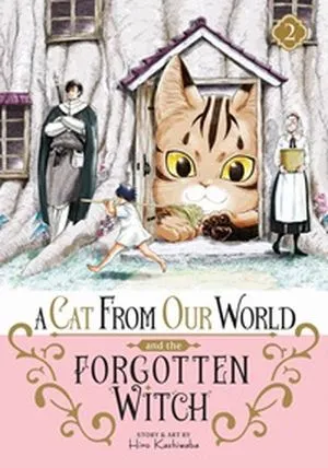 cover of A Cat from Our World and the Forgotten Witch Vol. 3 by Hiro Kashiwaba 