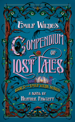 Emily Wilde's Compendium of Lost Tales book cover