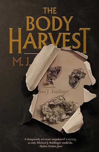 Cover of The Body Harvest by Michael J. Seidlinger