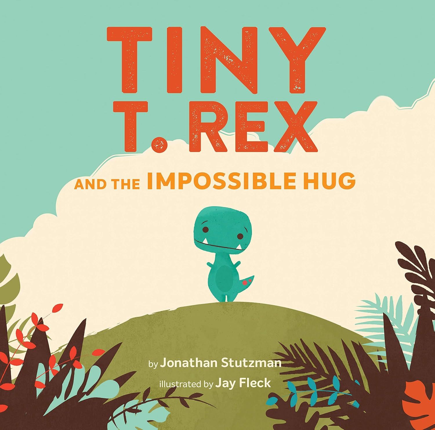 tiny t rex and the impossible hug book cover