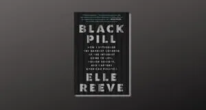 Black Pill by Elle Reeve book cover feature