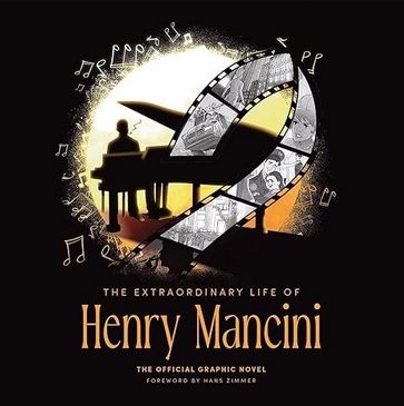 Extraordinary Life of Henry Mancini cover