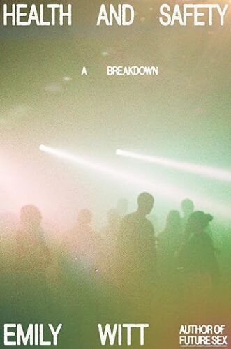 cover of Health and Safety: A Breakdown; blurry photo of a crowded club floor