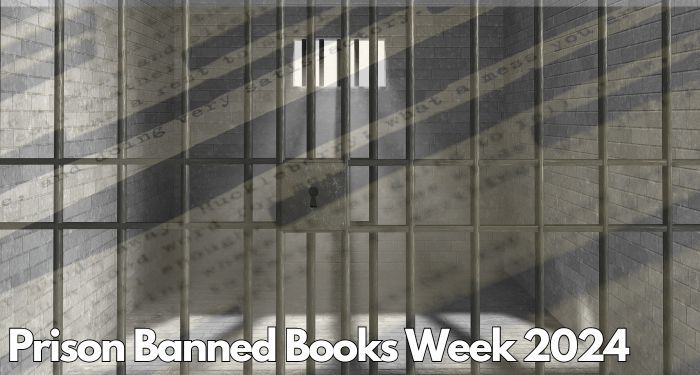 image of a jail cell superimposed on a censored book page. there is white text that says "prison banned books week 2024."