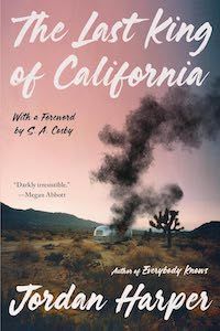 cover image for The Last King of California