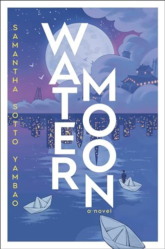 Water Moon by Samantha Sotto Yambao book cover