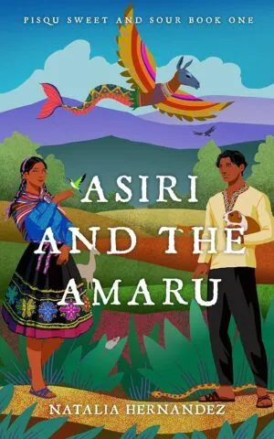 Cover of Asiri and the Amaru mythromantasy