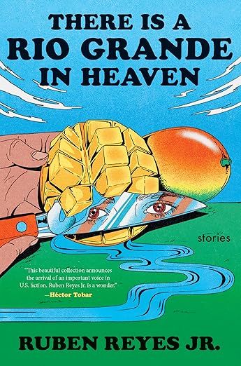 there is a rio grande in heaven book cover