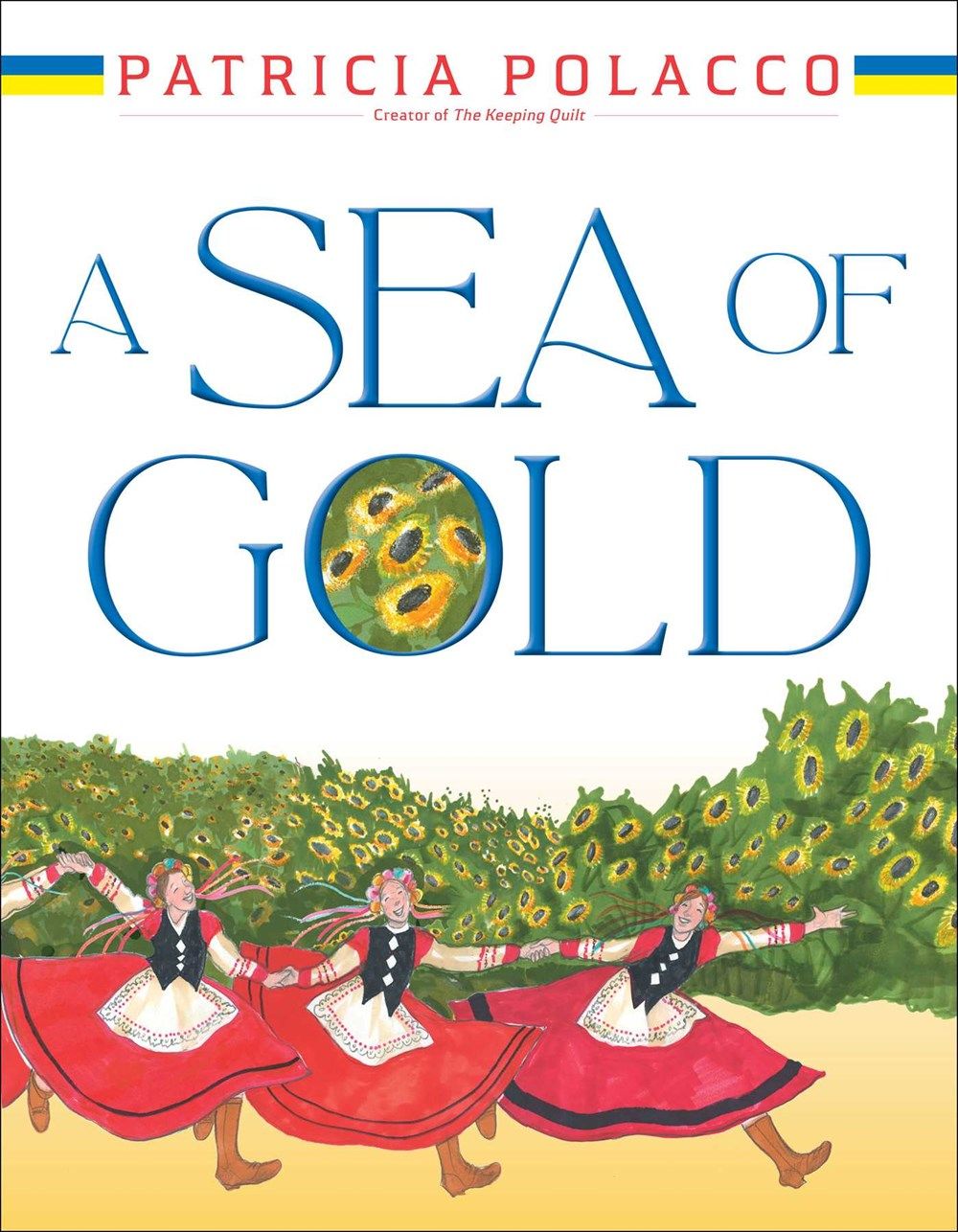 Cover of A Sea of Gold by Patricia Polacco