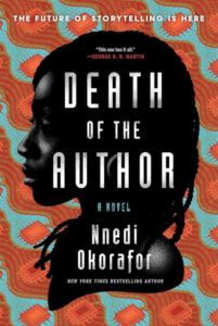 cover of Death of the Author by Okorafor