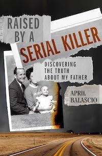 cover image for Raised by a Serial Killer