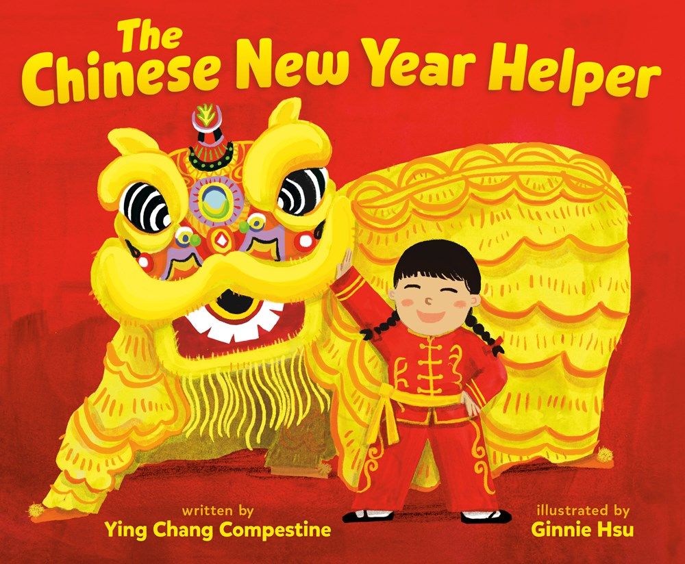 Cover of The Chinese New Year Helper by Ying Chang Compestine & Ginnie Hsu