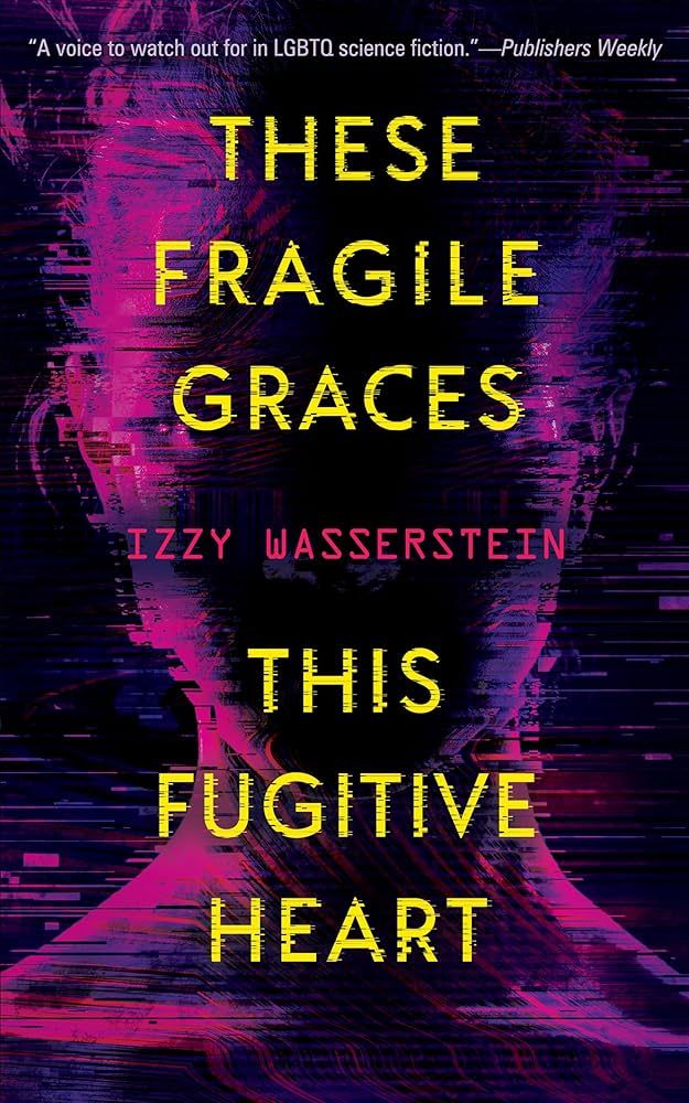 cover of These Fragile Graces, This Fugitive Heart