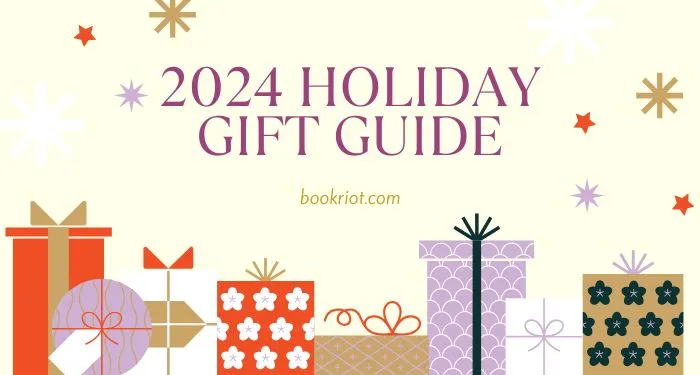 promo for Book Riot's 2024 holiday gift guide. Text announcing the gift guide hovers over graphics of gift boxes in assorted wrapping paper and ribbon combinations