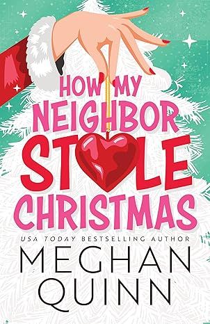 How My Neighbor Stole Christmas cover