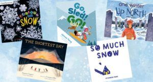 five covers of picture books about winter weather