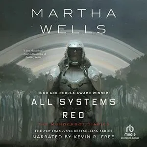 All Systems Red by Martha Wells audiobook cover