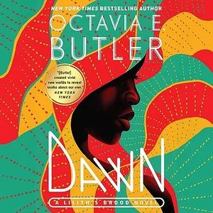 Dawn by Octavia E. Butler audiobook cover