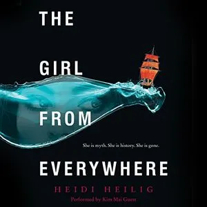 The Girl from Everywhere by Heidi Heilig audiobook cover