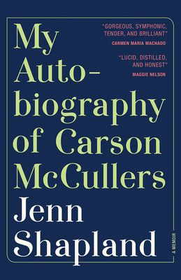 My Autobiography of Carson McCullers